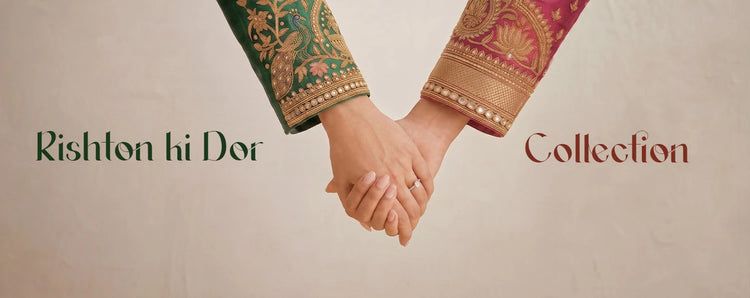 Rishton ki dor Collection